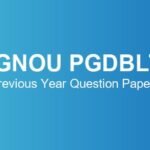 ignou-pgdblt-previous-year-question-papers