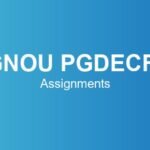 ignou-pgdecfe-assignments