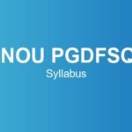 ignou-pgdfsqm-syllabus