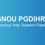 ignou-pgdihrm-previous-year-question-papers