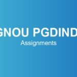 ignou-pgdinds-assignments