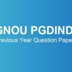ignou-pgdinds-previous-year-question-papers