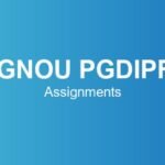 ignou-pgdipr-assignments