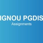 ignou-pgdis-assignments