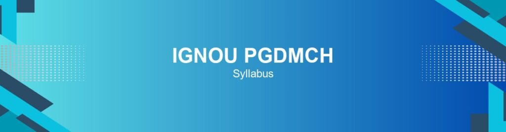 ignou-pgdmch-syllabus