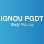 ignou-pgdt-study-material