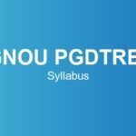 ignou-pgdtrbs-syllabus