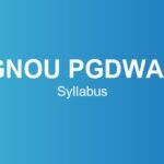 ignou-pgdwam-syllabus