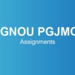 ignou-pgjmc-assignments