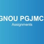 ignou-pgjmct-assignments