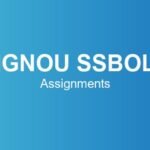 ignou-ssbol-assignments
