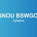 IGNOU BSWGOL Syllabus – Course Structure, Subjects & Credits