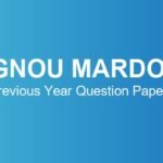 IGNOU MARDOL Previous Year Question Papers – Download June & December TEE