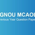IGNOU MCAOL Previous Year Question Papers – Download June & December TEE
