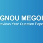 IGNOU MEGOL Previous Year Question Papers – Download June & December TEE