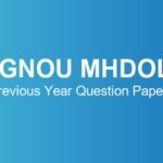 IGNOU MHDOL Previous Year Question Papers – Download June & December TEE