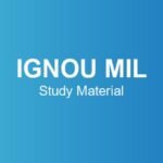 IGNOU MIL Study Material – Course Structure, Subjects & Credits