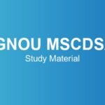 IGNOU MSCDSA Study Material – Course Structure, Subjects & Credits