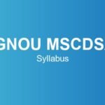 IGNOU MSCDSA Syllabus – Course Structure, Subjects & Credits