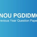 IGNOU PGDIDMOL Previous Year Question Papers – Download June & December TEE
