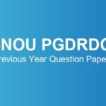 IGNOU PGDRDOL Previous Year Question Papers – Download June & December TEE