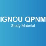 IGNOU QPNM Study Material – Course Structure, Subjects & Credits